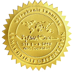Siegel Gold Das goldene Prägesiegel ist bei SL·Translations nicht das einzige Special Feature, das dieses Online-Übersetzungsbüro für beglaubigte Übersetzungen von anderen abhebt!